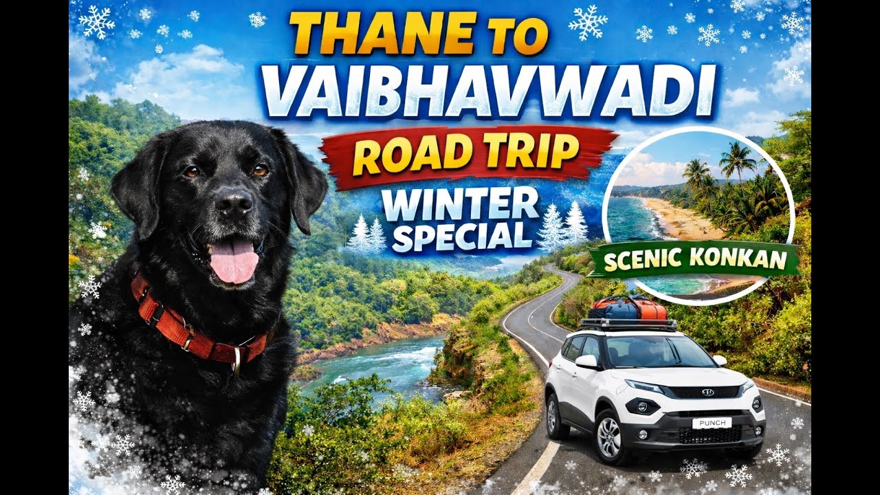 Thane to Vaibhavwadi Family Road Trip | Winter Visit to Konkan with Goldy |Scenic Konkan Journey #4k