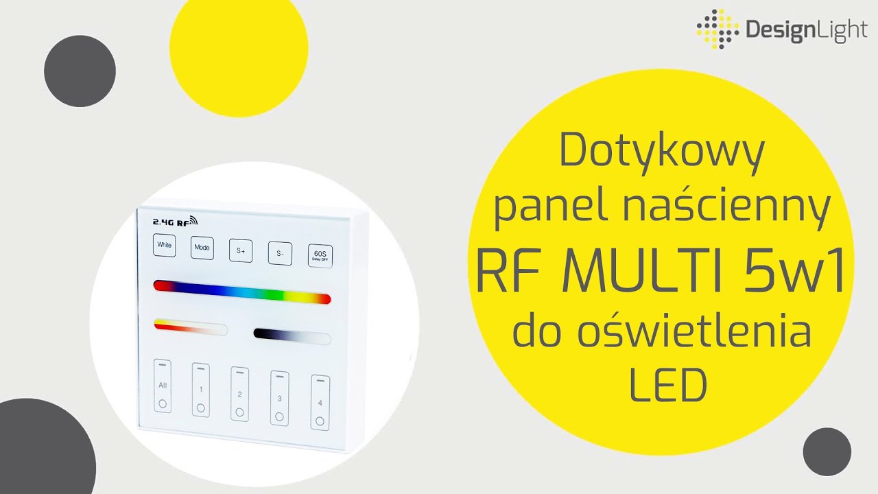 Dotykowy panel naścienny RF MULTI 5w1 do oświetlenia LED - Design Light