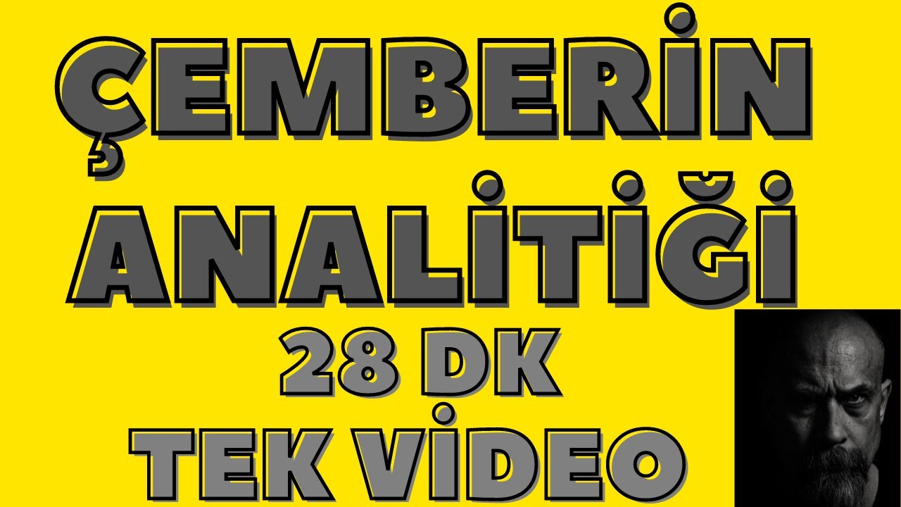 Çemberin Analitiği Konu Anlatımı  +1  NET | SINAV ODAKLI| AYT 12.Sınıf Çemberin Analitik İncelenmesi