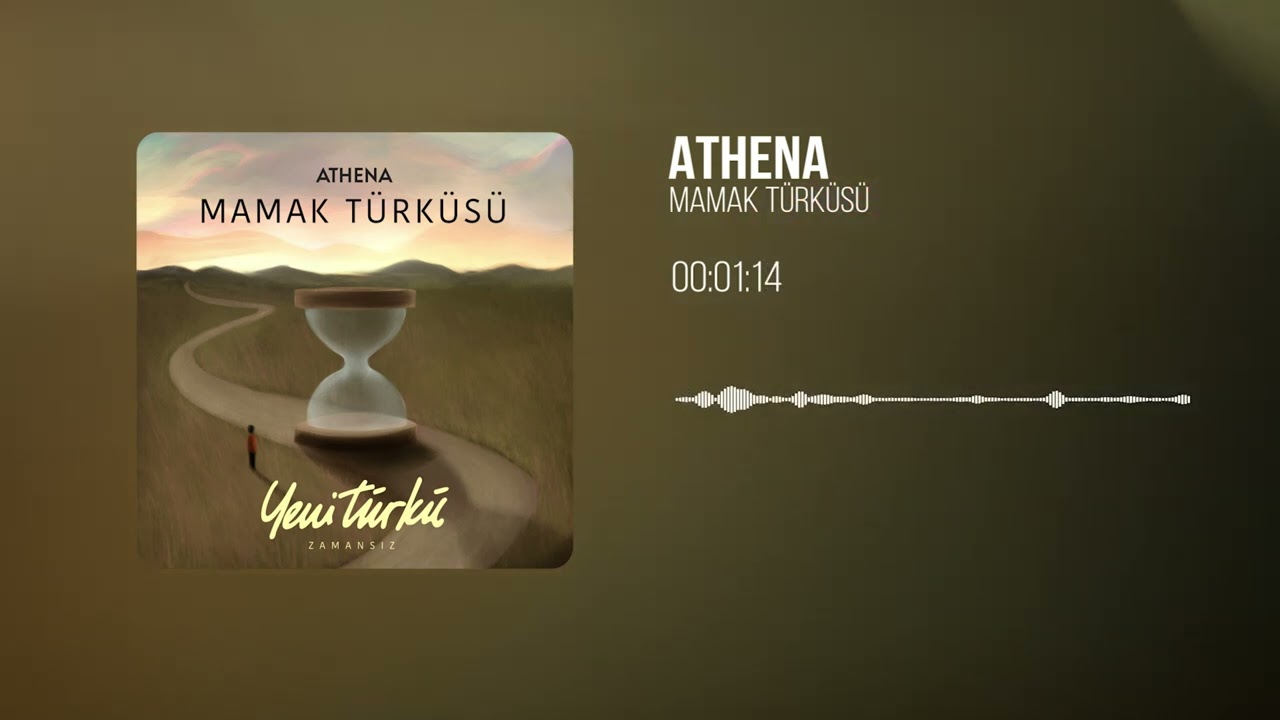 Athena - Mamak Türküsü (Yeni Türkü Zamansız) (Official Lyric Video)