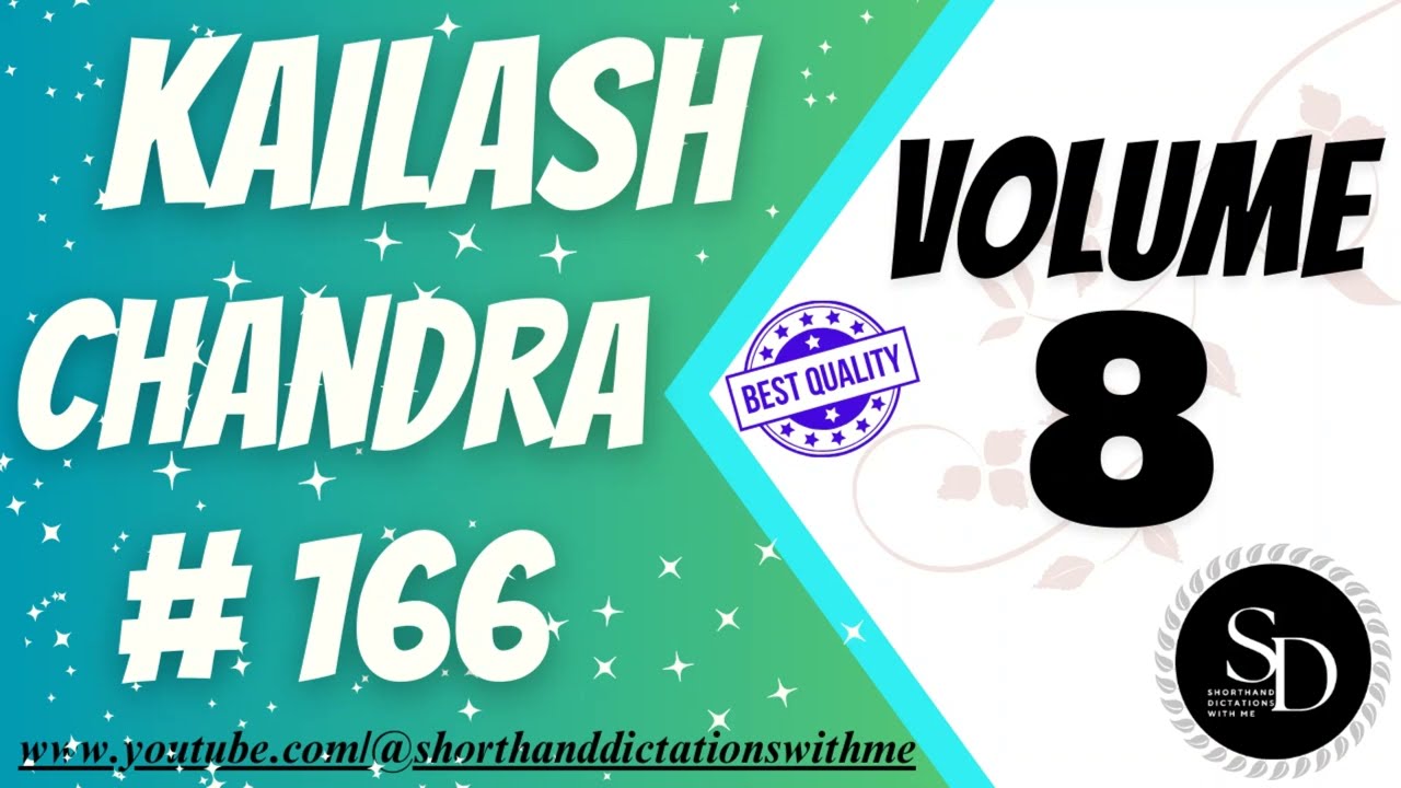#166 | 100 слов в минуту | Кайлаш Чандра | Том 8 | Стенографические диктанты со мной |