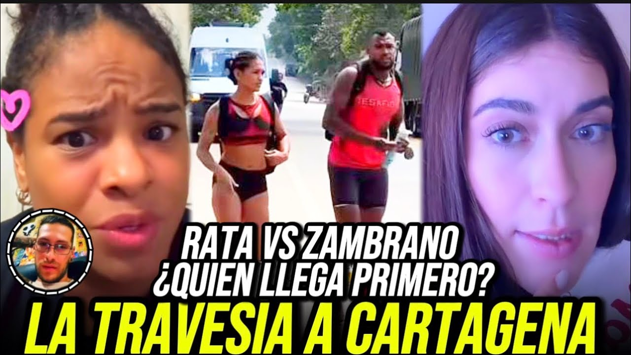 PARTICIPANTES OPINAN De La TRAVESÍA a CARTAGENA De ZAMBRANO y RATA ¿Quién LLEGARA PRIMERO? AVANCE 