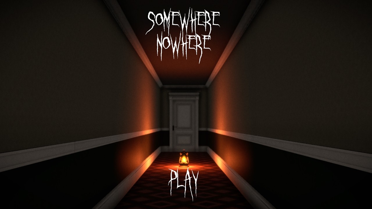 SOMEWHERE NOWHERE GAMEPLAY HORROR