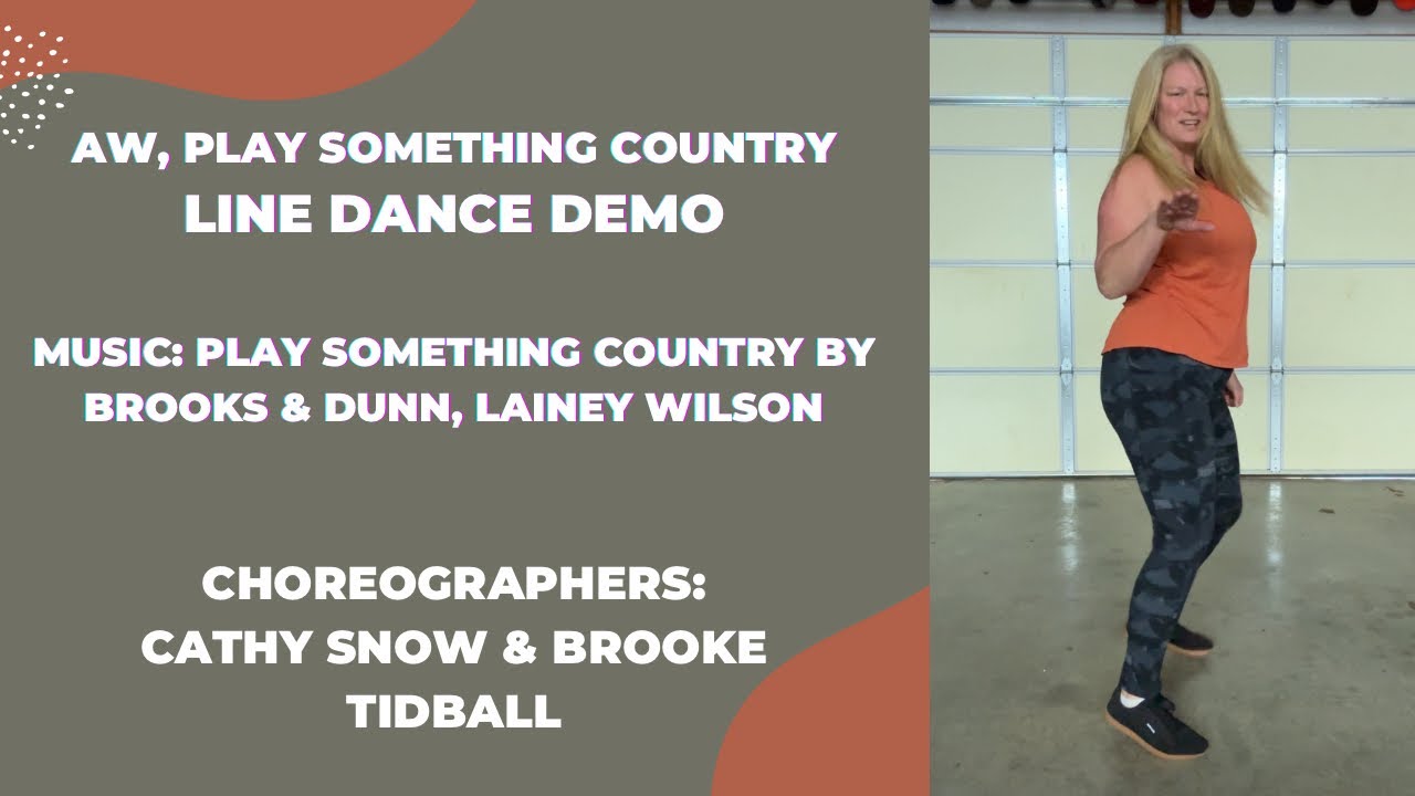 Aw, Play Something Country Improver Line Dance Demo