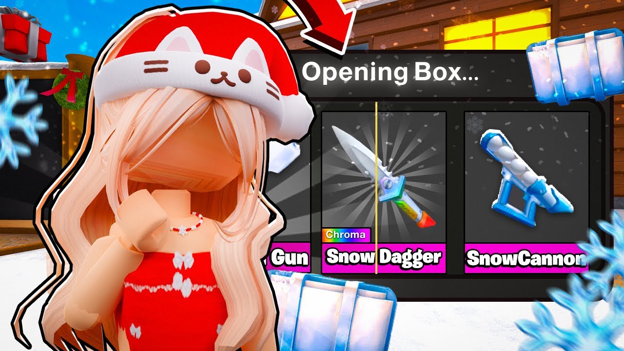 Die in MM2 = Unbox Christmas Box...