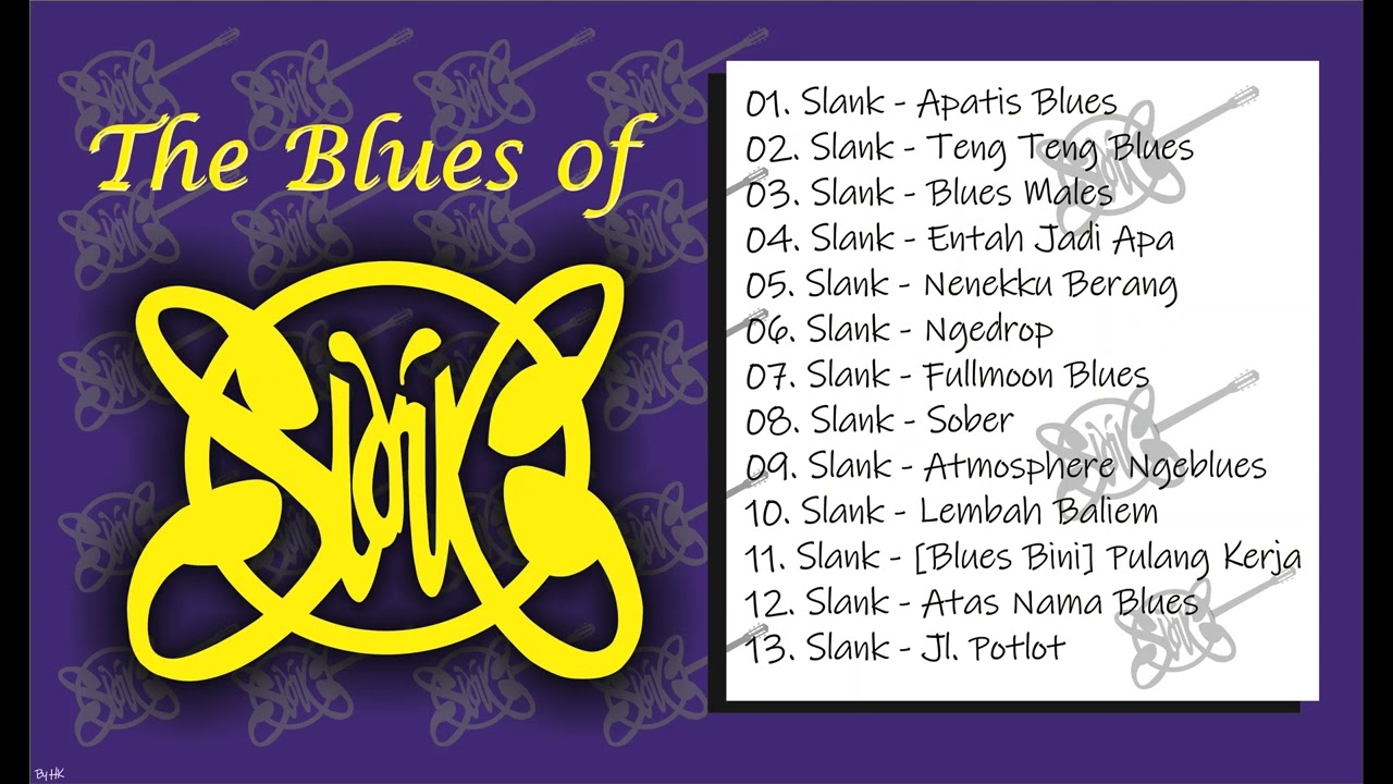 Slank Blues ( Tanpa Iklan )