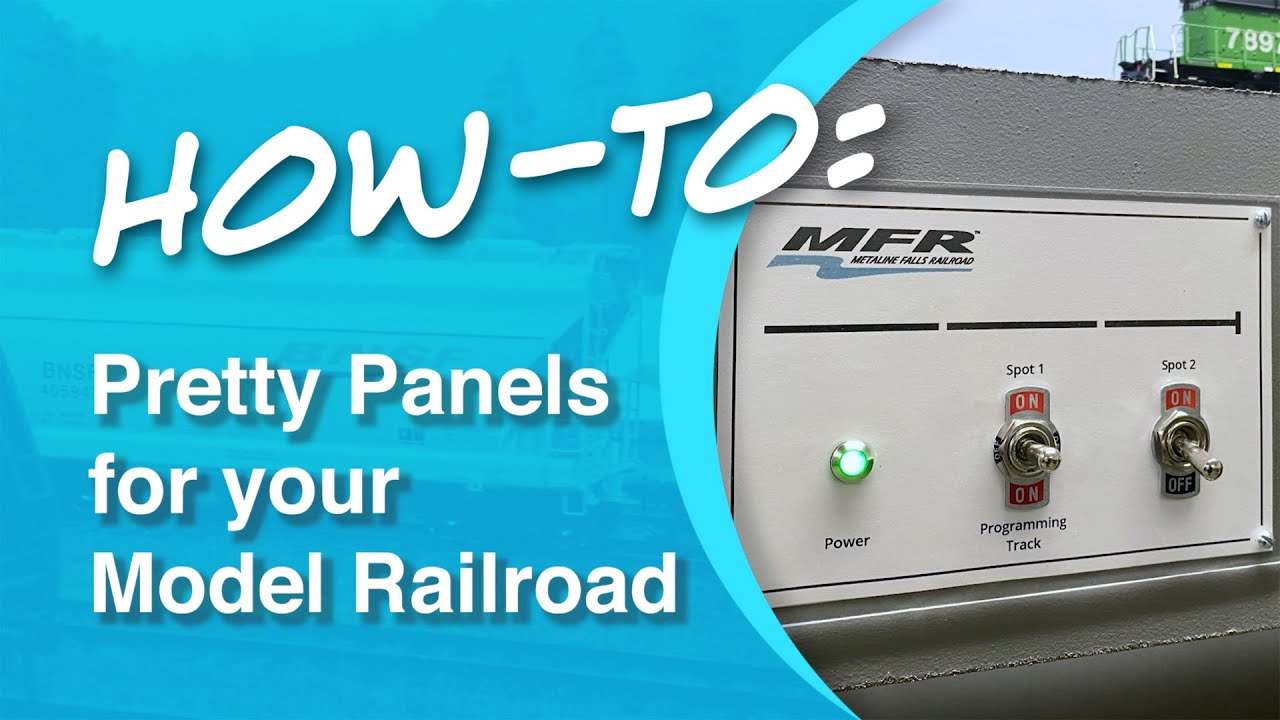 How-To: Pretty Panels for your Model Railroad