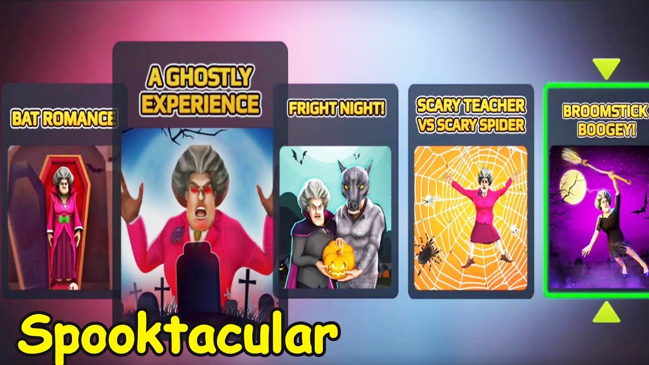 Scary Teacher 3D Chapter Spooktacular Halloween All levels