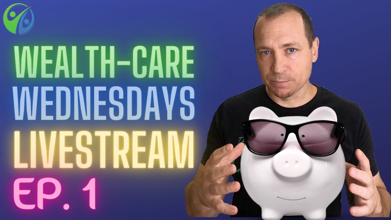 Wealth-Care Wednesdays Livestream Ep. 1 | Q & A | Giveaways
