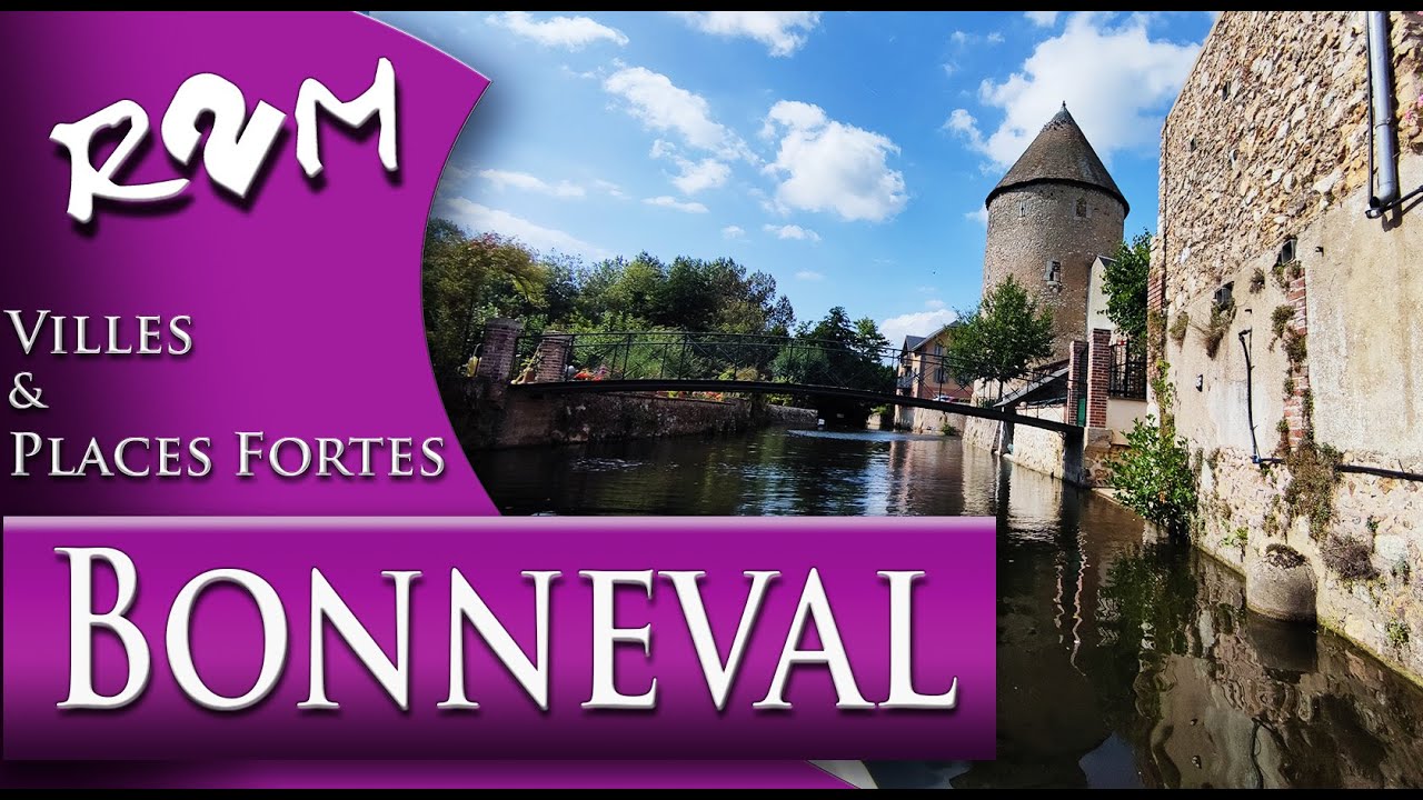 Bonneval ... Petite Venise de la Beauce_Episode 2/4_Visite en Pays Chartrain_R2M 2022