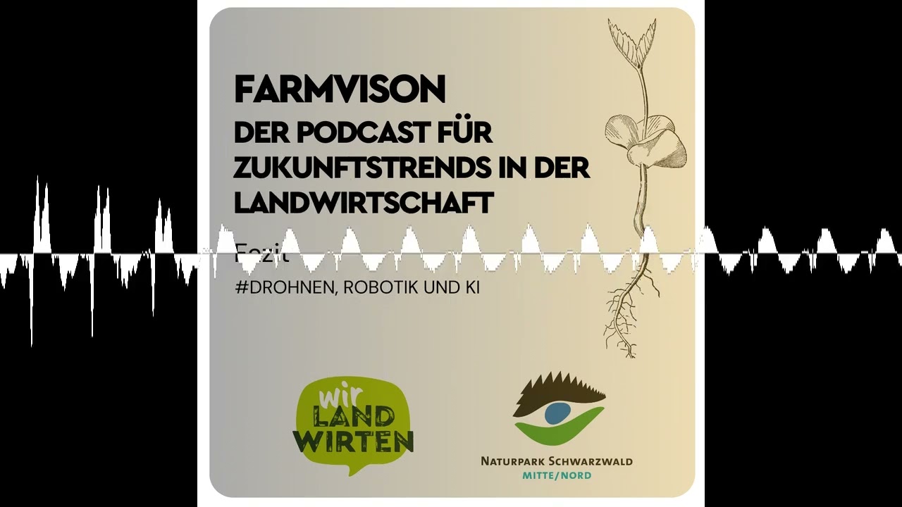 #6 Drohnen Robotik und KI - Wirlandwirten - der Podcast f&uuml;r alle die Landwirtschaft leben