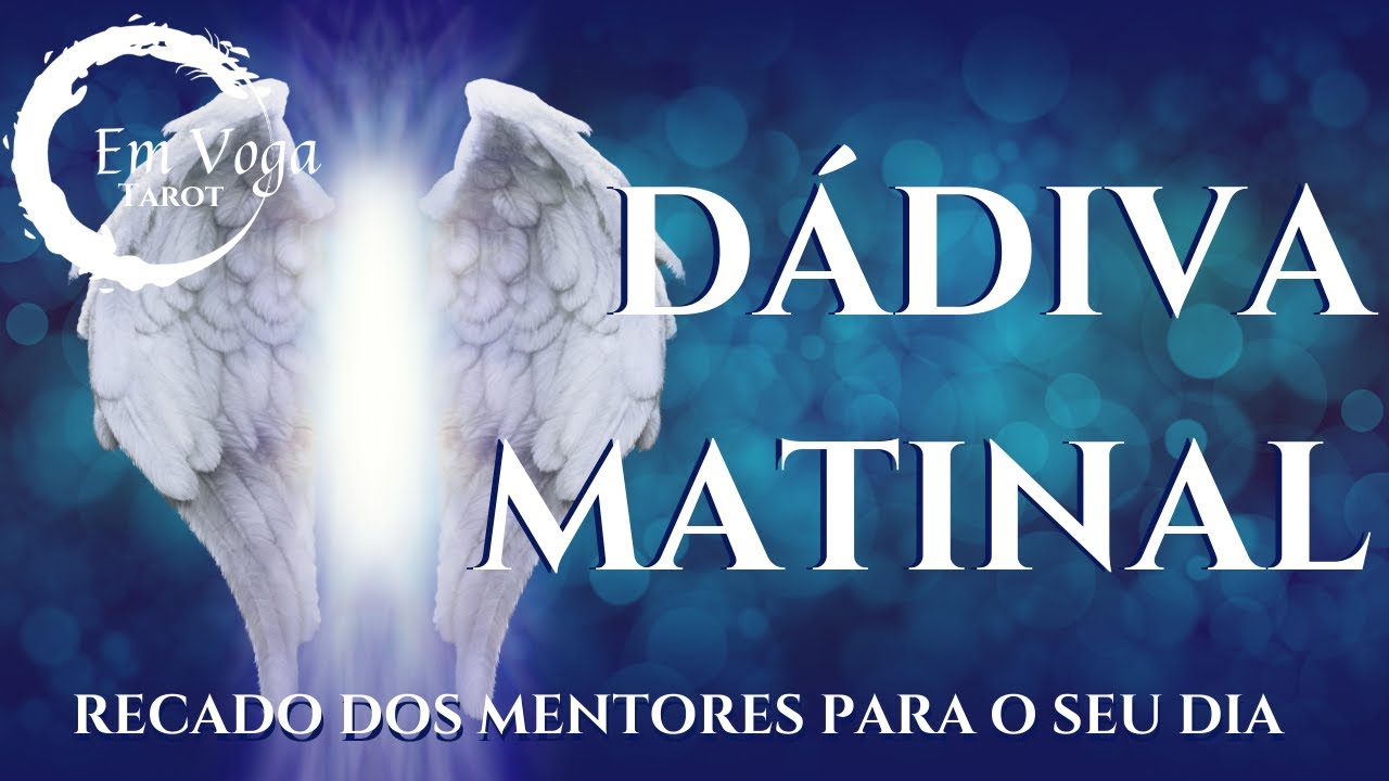 Recado dos mentores para o seu dia! #dadivamatinal #tarotonline