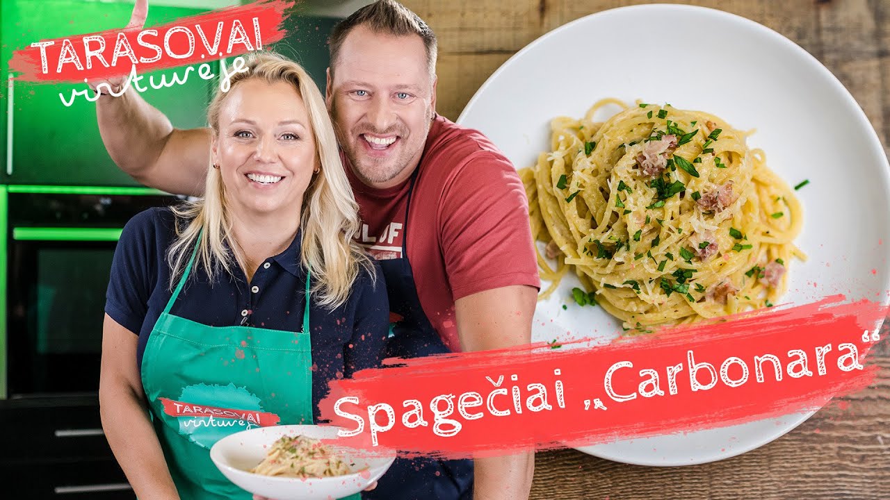Tarasovų virtuvėje – gardi itališka vakarienė: spagečiai su „Carbonara“ padažu