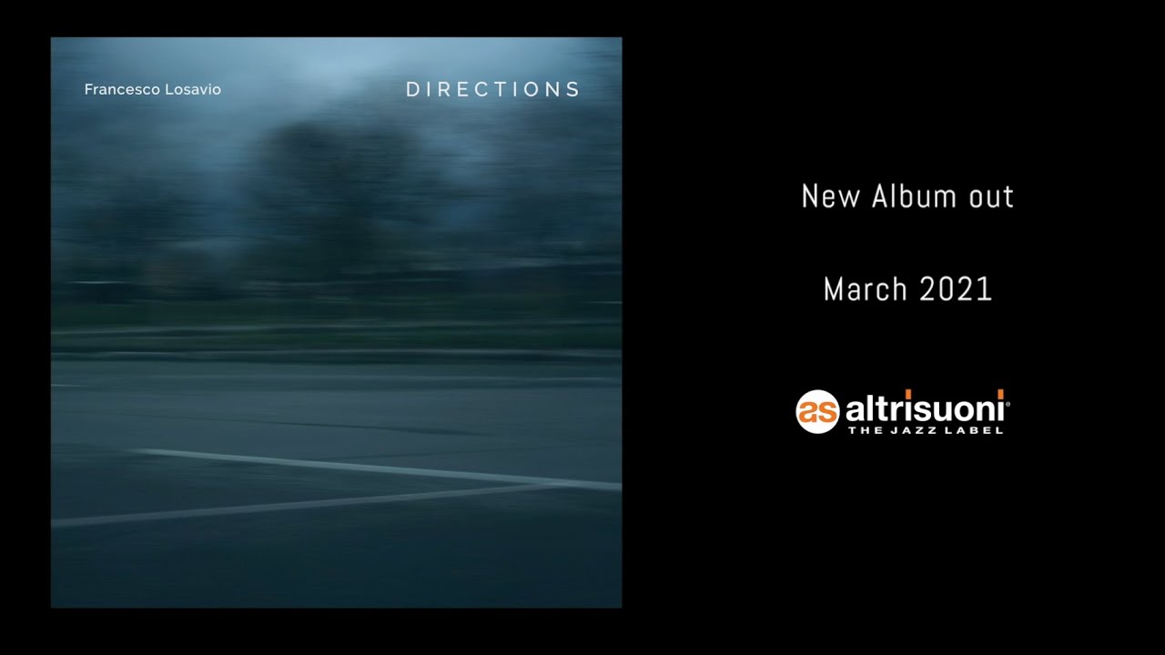 Francesco Losavio Directions - Teaser