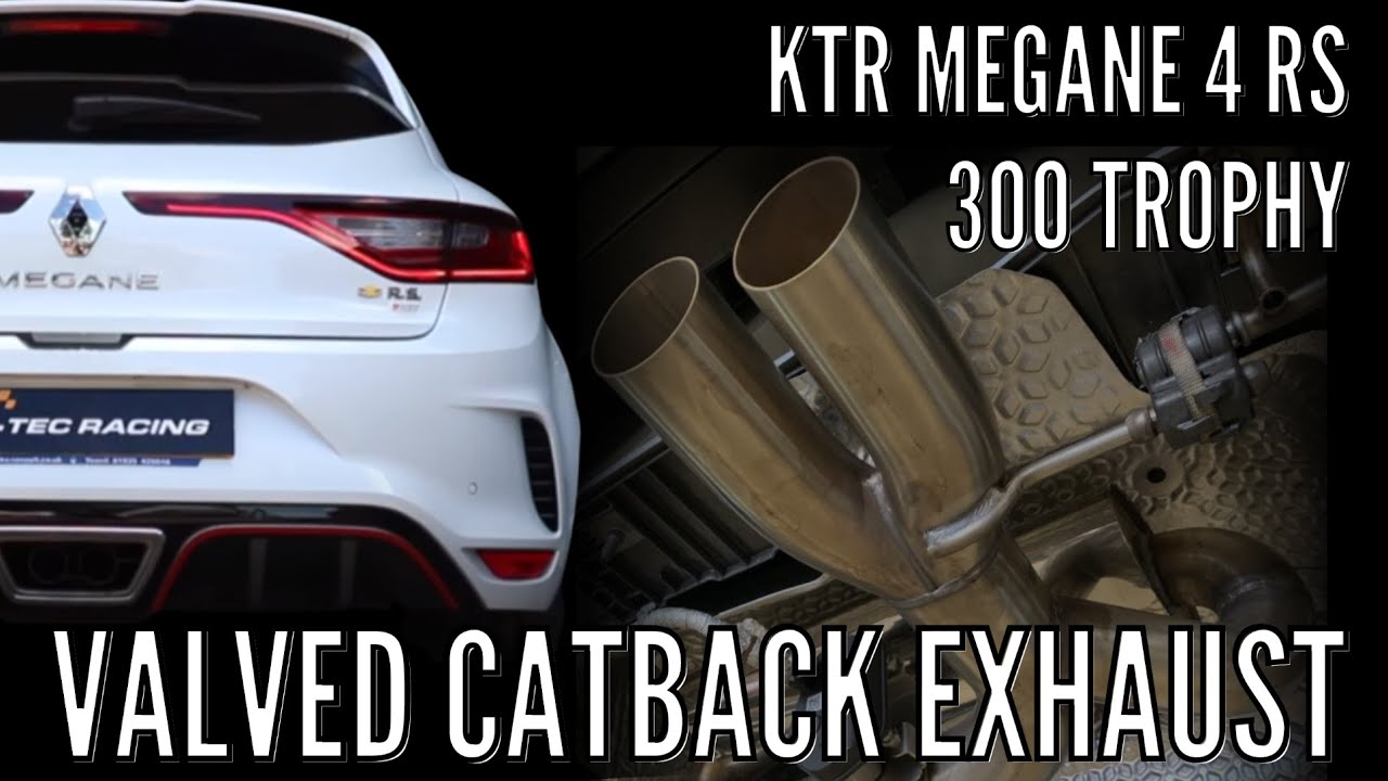 K-TEC RACING MEGANE 4 RS VAUVED EXHAUST SYSTEM PREVIEW