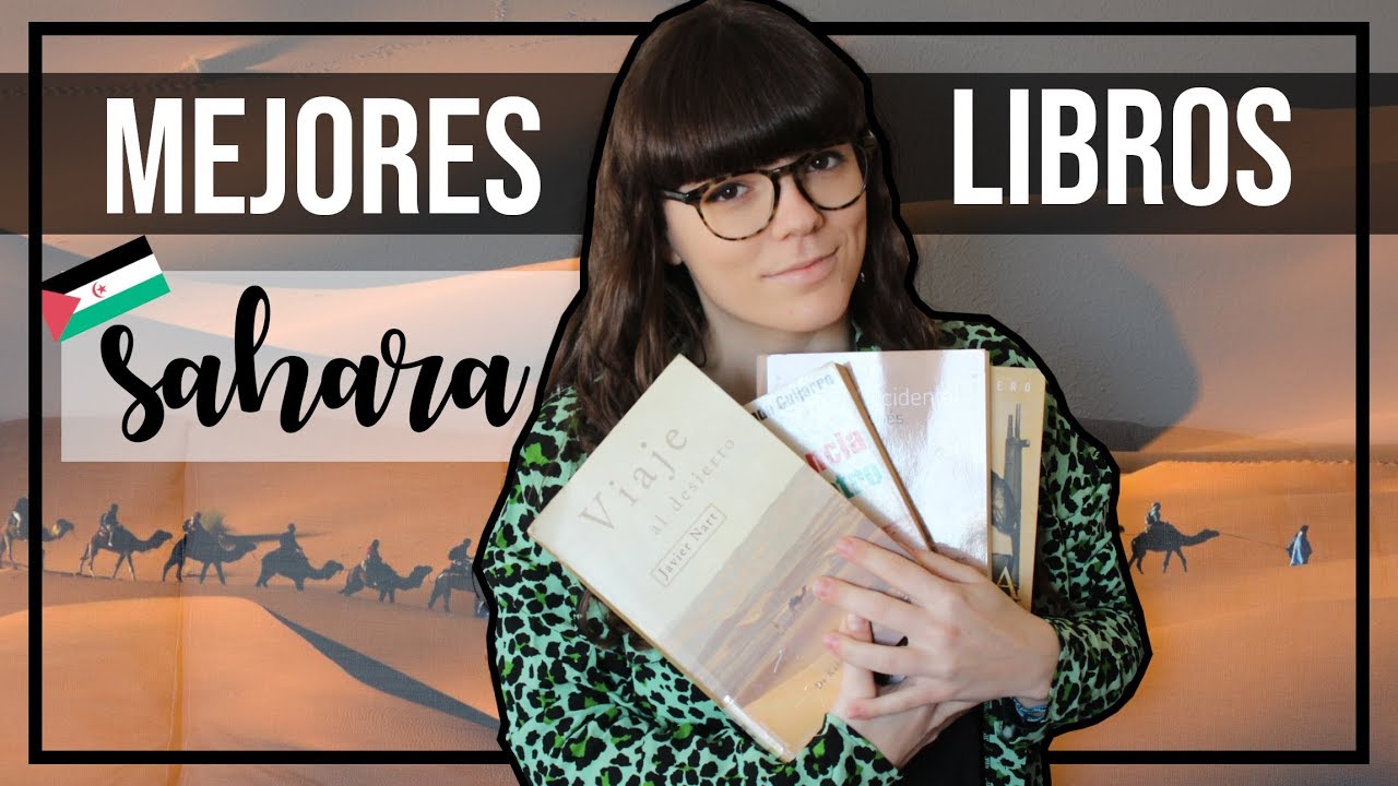 MEJORES LIBROS SOBRE EL SÁHARA | Libros sobre África