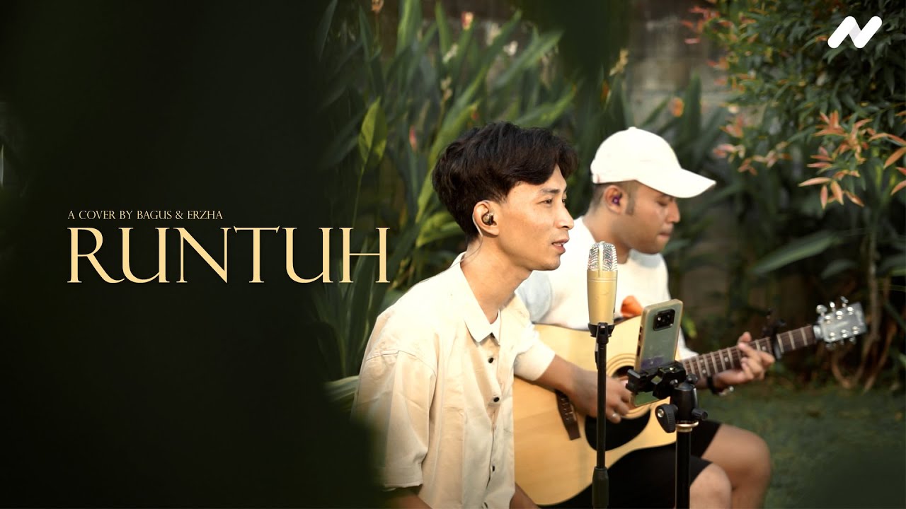 Runtuh - Feby Putri ft. Fiersa Besari | Bagus & Erzha