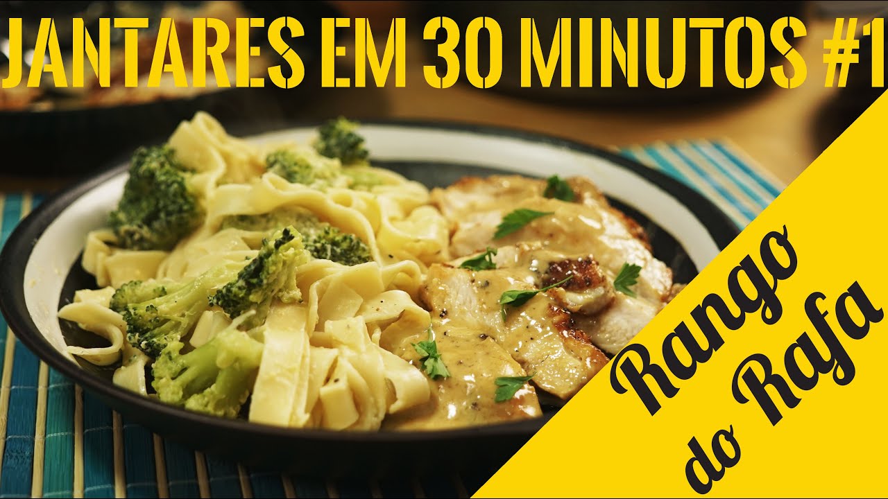 JANTARES EM 30' #1 - Frango na Mostarda e Talharim - Rango do Rafa