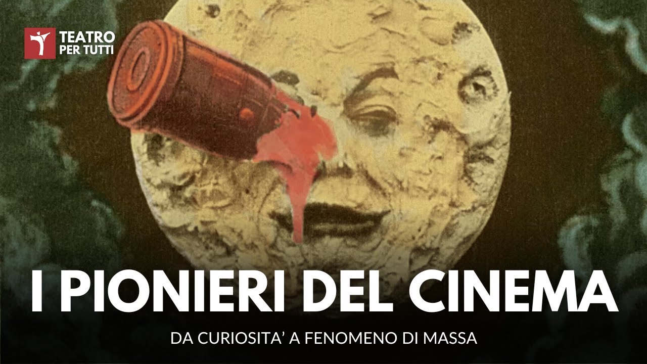 I Pionieri del Cinema: da curiosità tecnica a fenomeno di massa