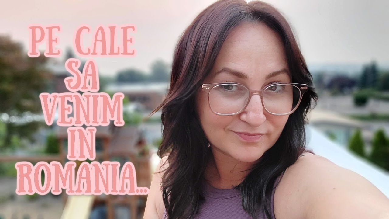 Pe cale sa venim in Romania dupa 16 ani┃ Ce mancam intr-o zi ┃Cuibul Sarei Vlogs 2021!