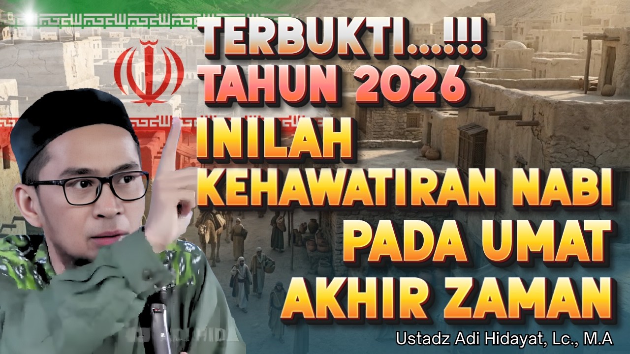 PENTING...⁉️ Inilah Pesan Nabi Untuk Umat Akhir Zaman - Ustadz Adi Hidayat, Lc., M.A