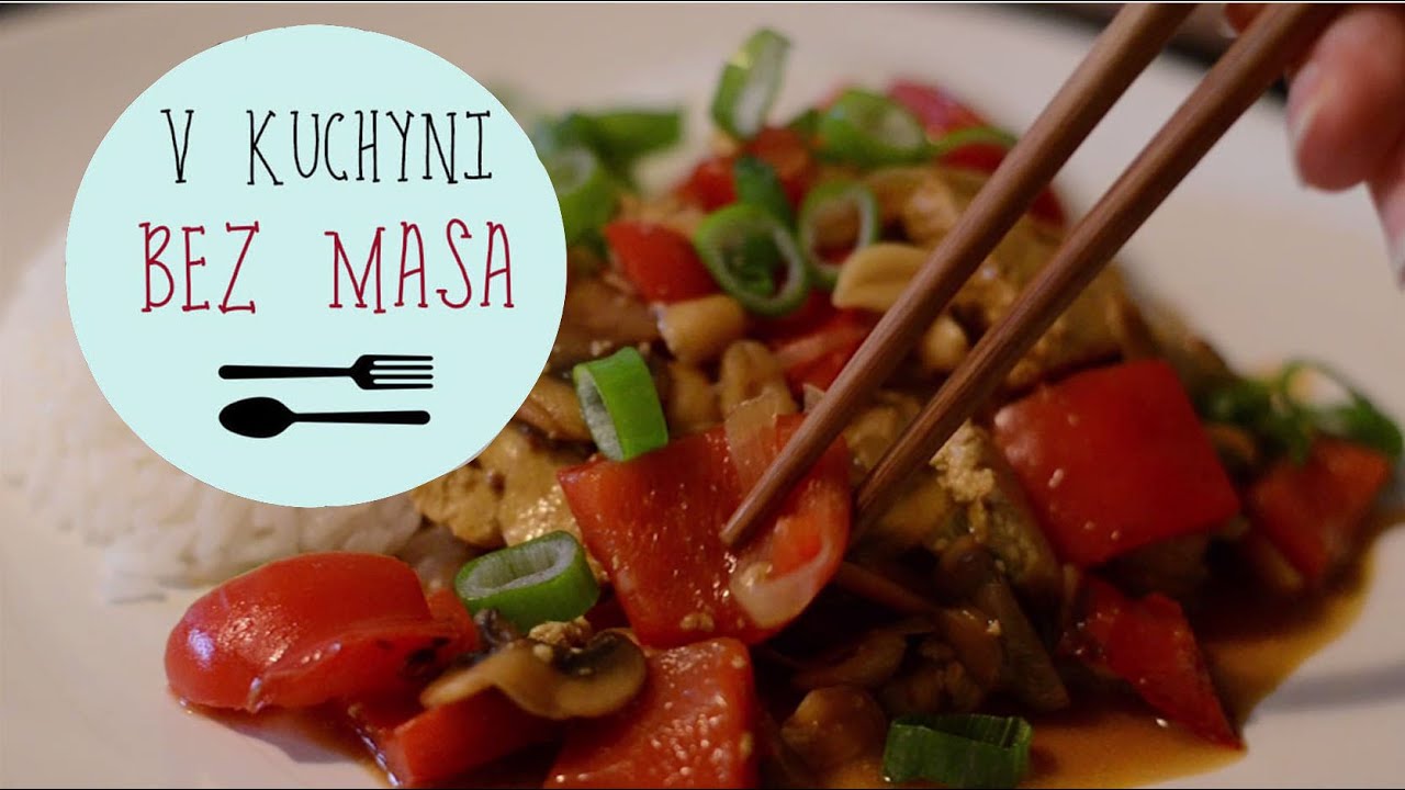 V KUCHYNI BEZ MASA | Vegetariánská čína