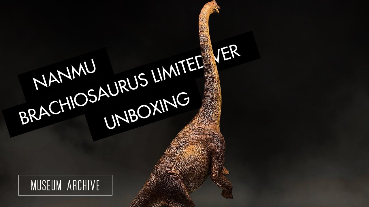 Nanmu Dinosaur Standing Brachiosaurus Limited Version Unboxing and Review 4K | Jurassic Park