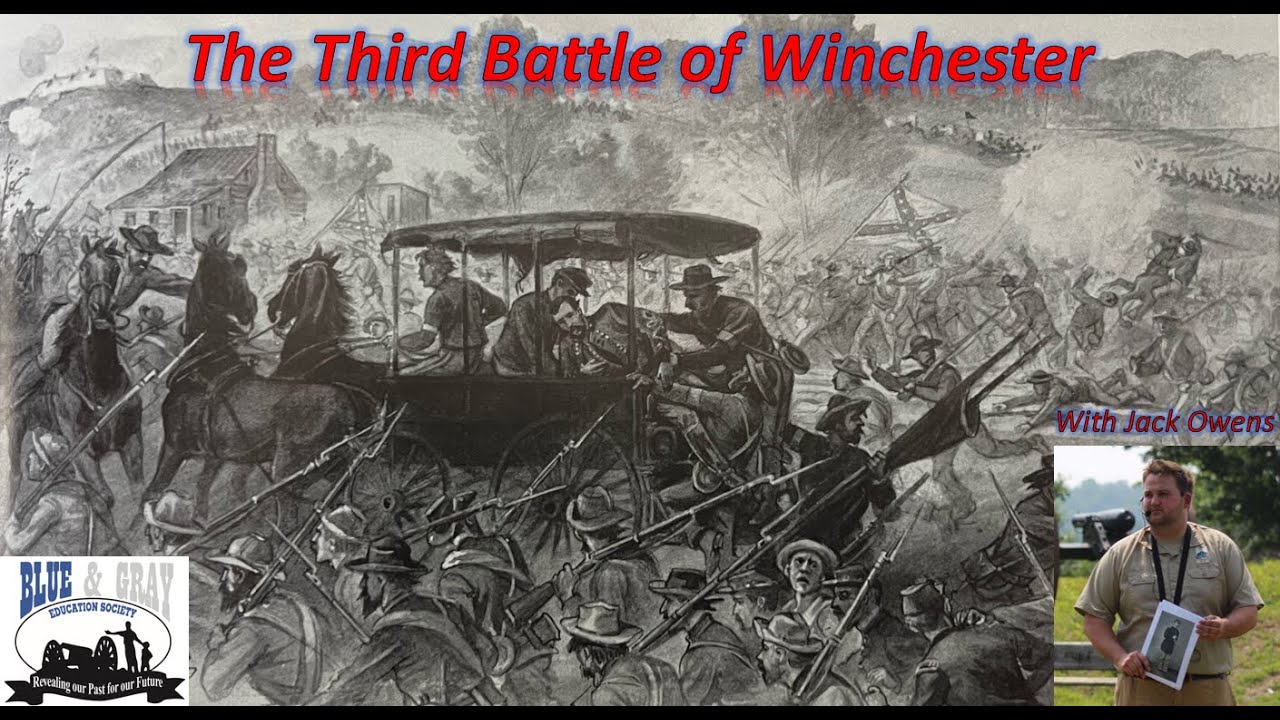 Civil War 101: The Third Battle of Winchester-Jack Owens