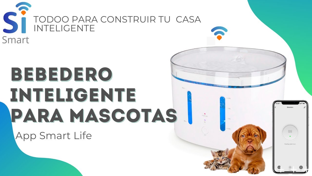 Si Smart Home. Bebedero inteligente Wifi