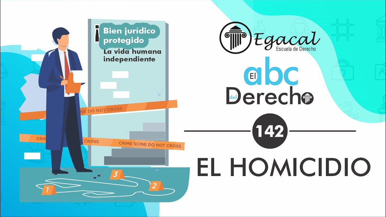 El Homicidio | ABC del Derecho 142