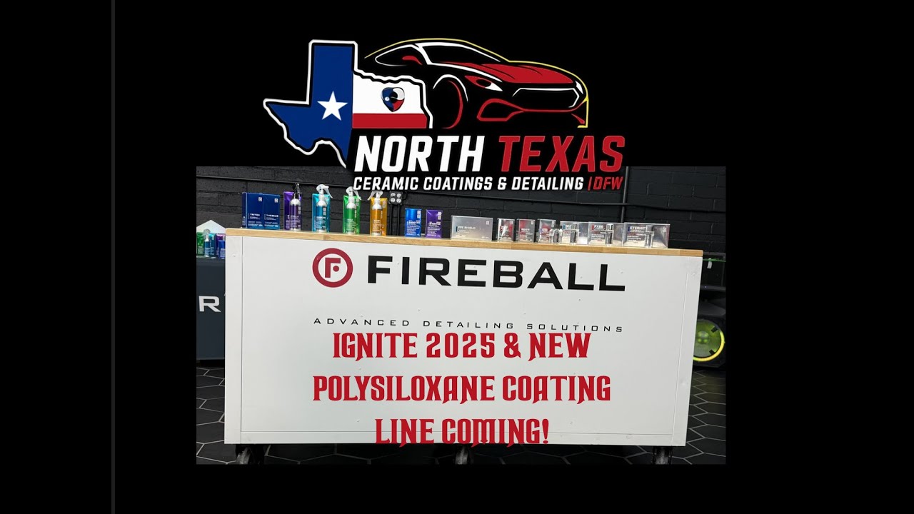 New Fireball Polysiloxane Ceramic Coatings Are Being Released Next Week! @FireballUSA Ignite 2025!