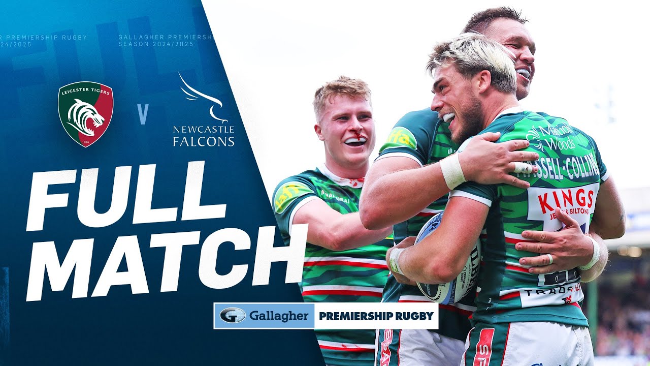 Leicester v Newcastle - FULL MATCH | Mauled By The Tigers! | Gallagher Premiership 24/25