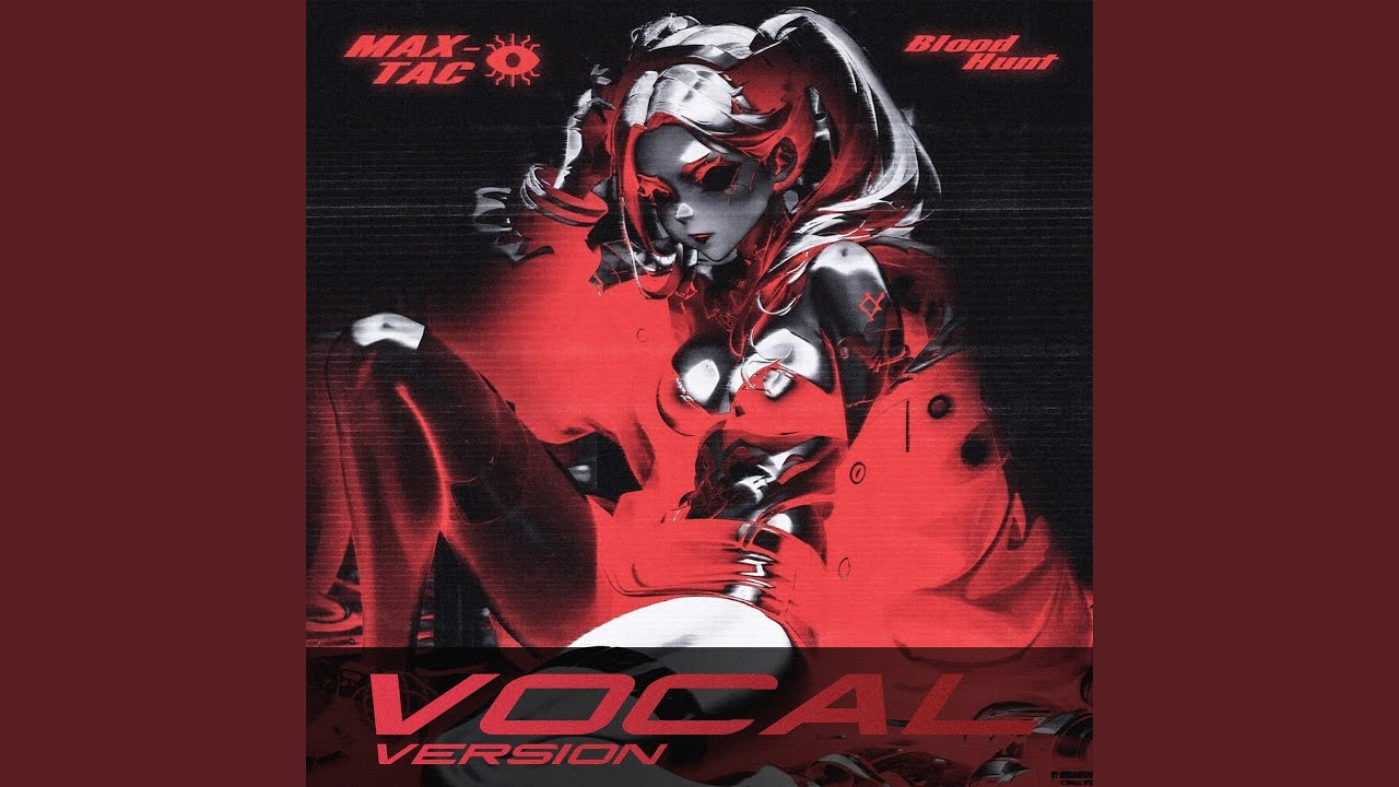 MAX-TAC (Vocal Version)