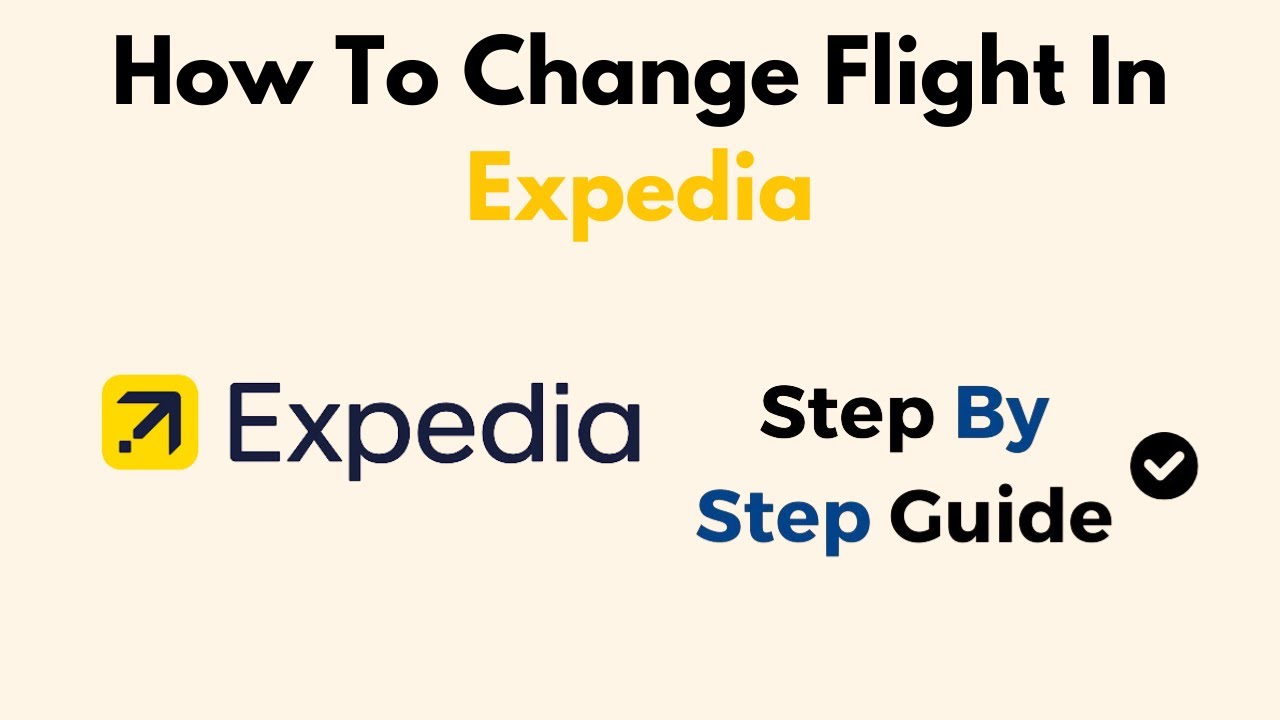 How To Change Flight In Expedia