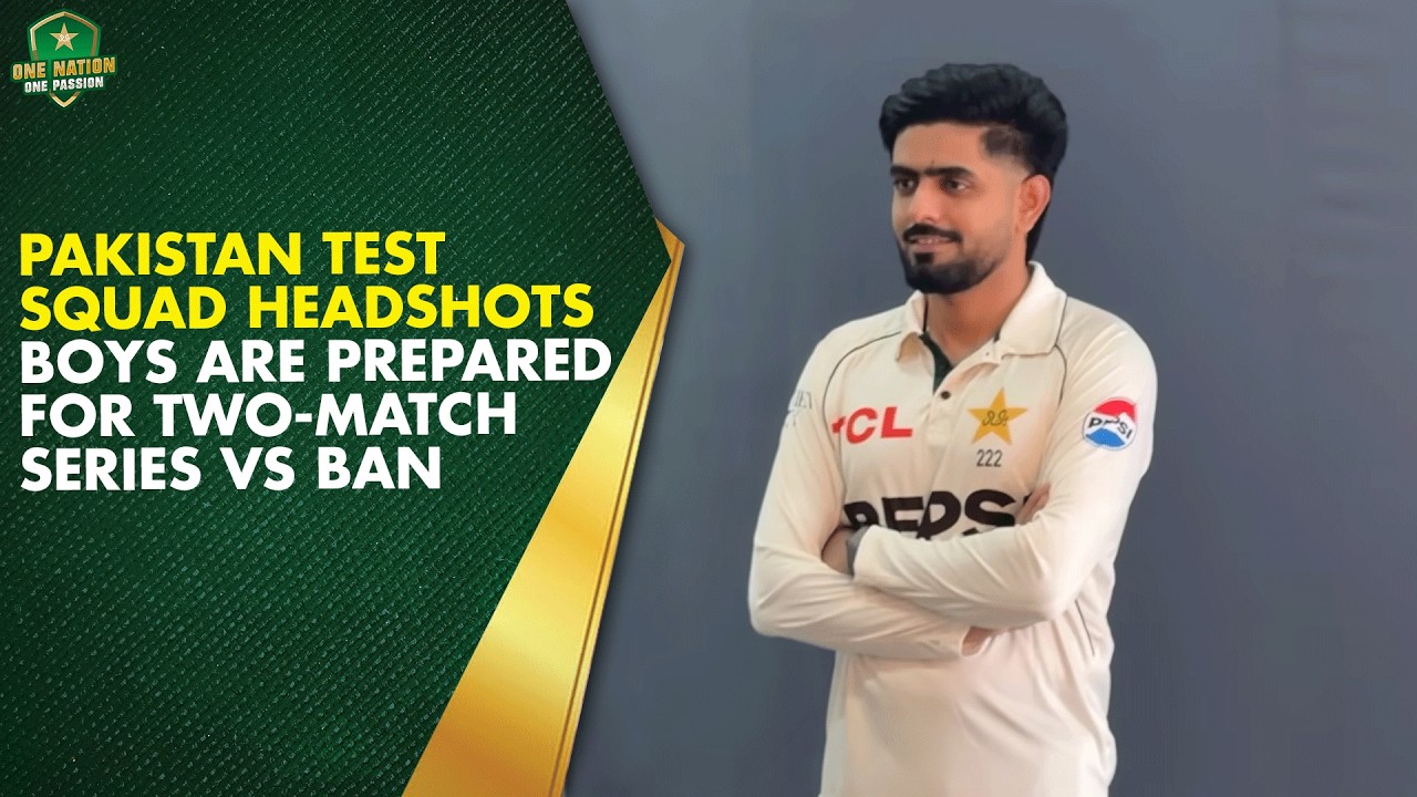 🎬 Pakistan Test Squad Headshots ✅ Boys are Prepared for Two-Match Series vs Bangladesh