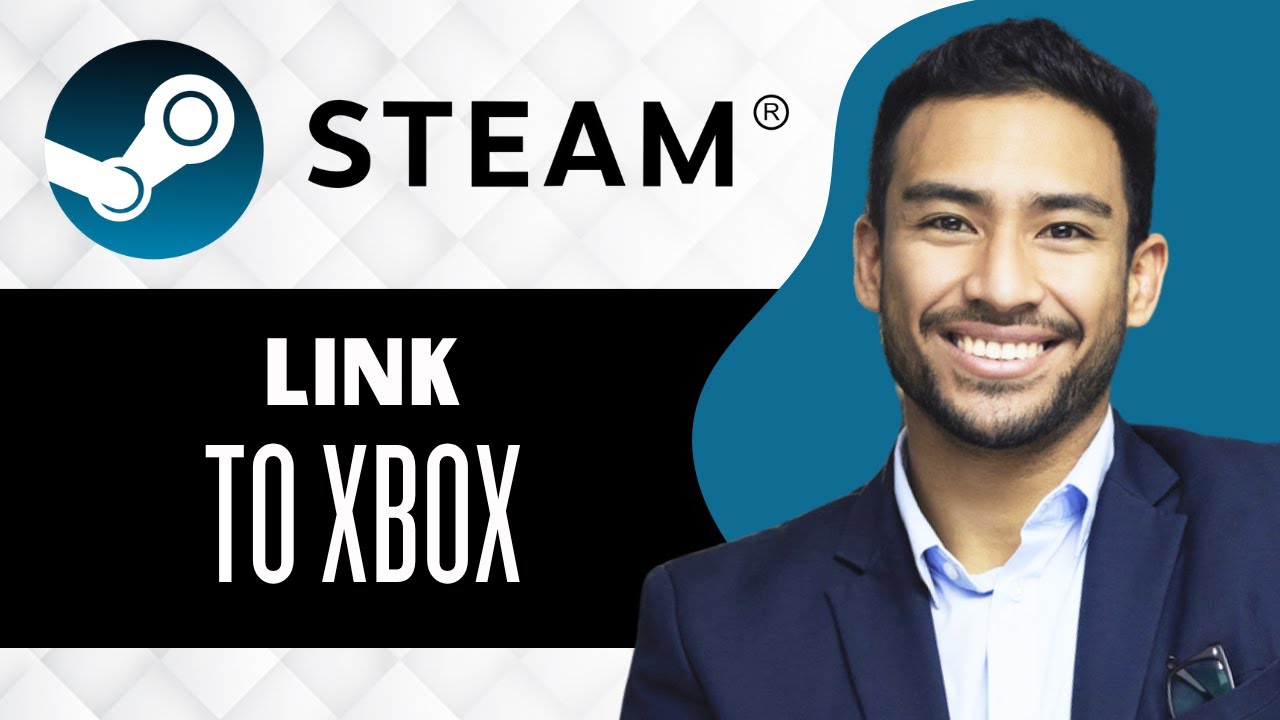 Как привязать аккаунт Steam к Xbox (полное руководство)