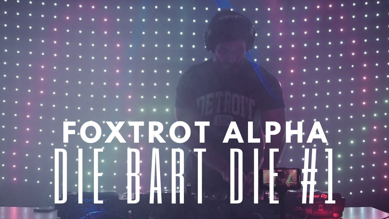 FOXTROT ALPHA | | Hard Techno Groove Set | | Die Bart Die #1