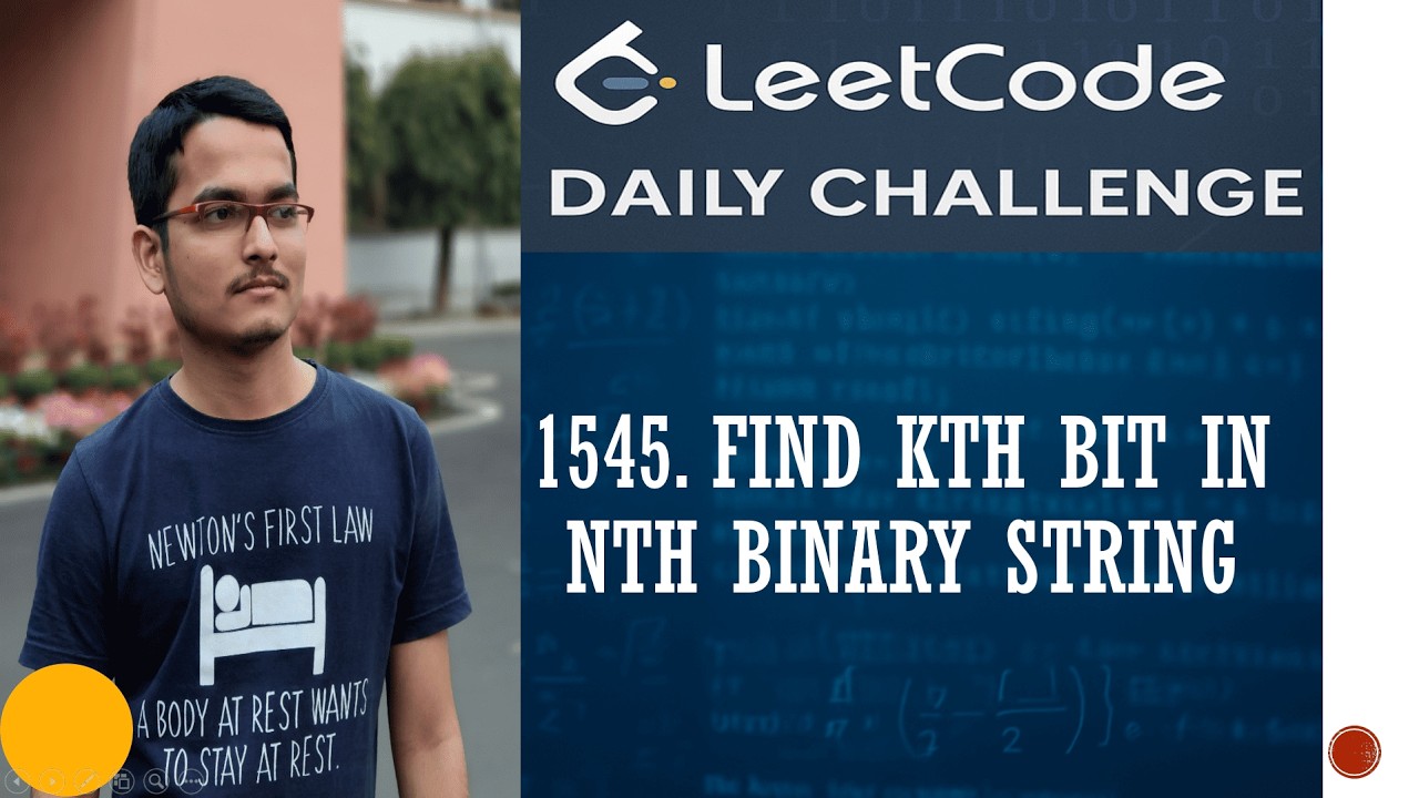 1545. Find Kth Bit in Nth Binary String | Leetcode Daily Challenge
