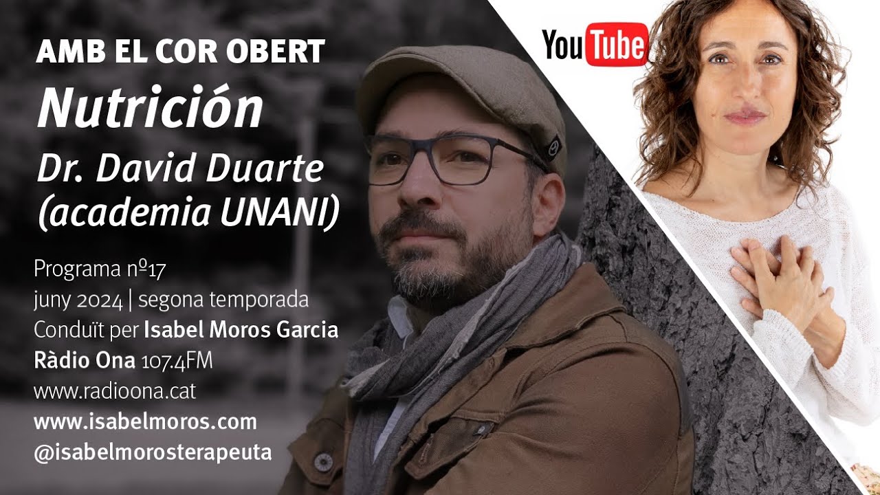 NUTRICIÓN  (en Español) · Isabel Moros Garcia & David Duarte de la academia UNANI · AMB EL COR OBERT
