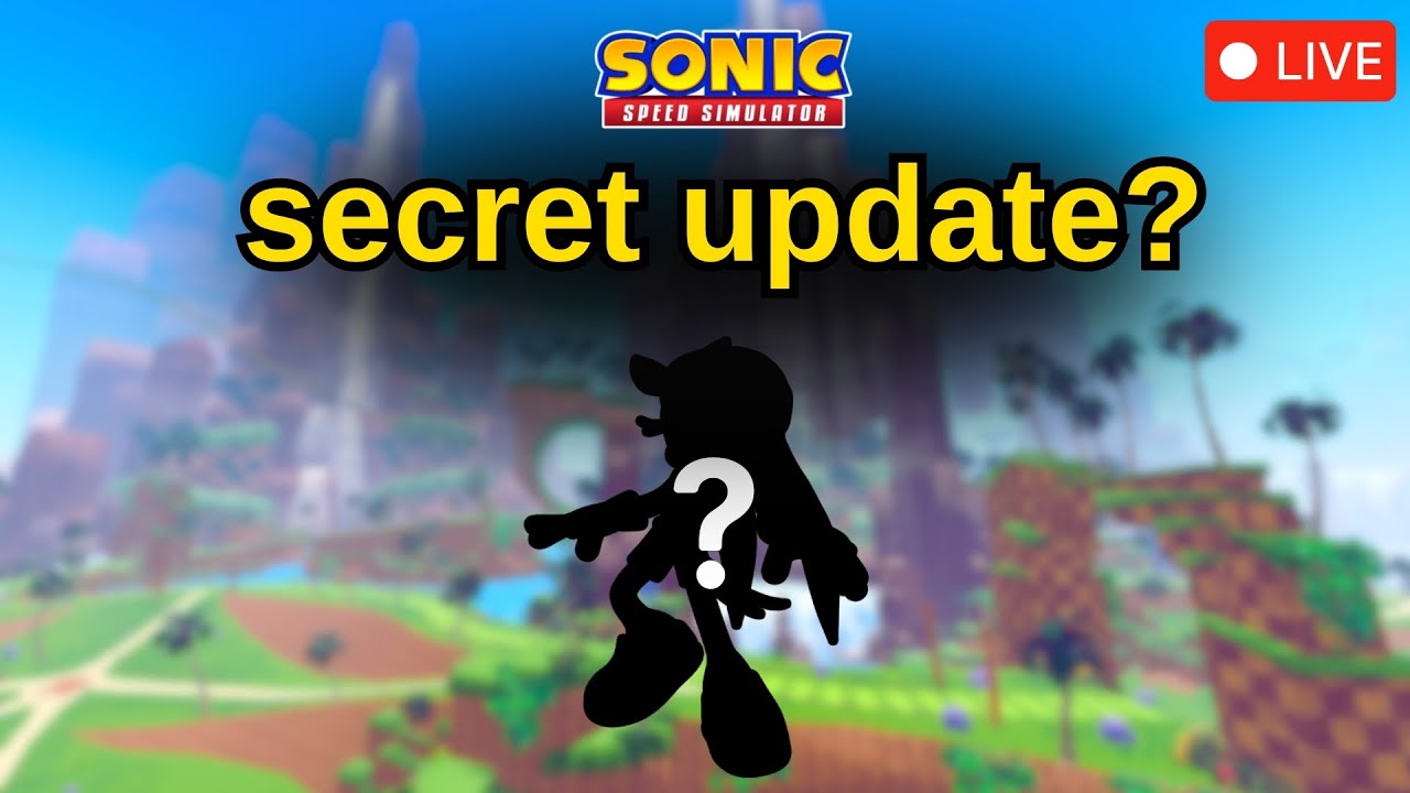 Sonic Speed Simulator | Secret Update | Live🔴