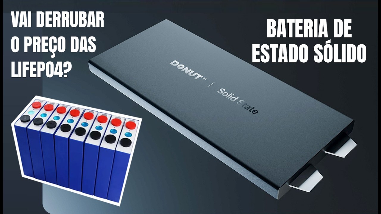 Bateria de Estado Sólido Vai Derrubar o Preço das LiFePo4? Qual o Impacto Real no Off Grid?