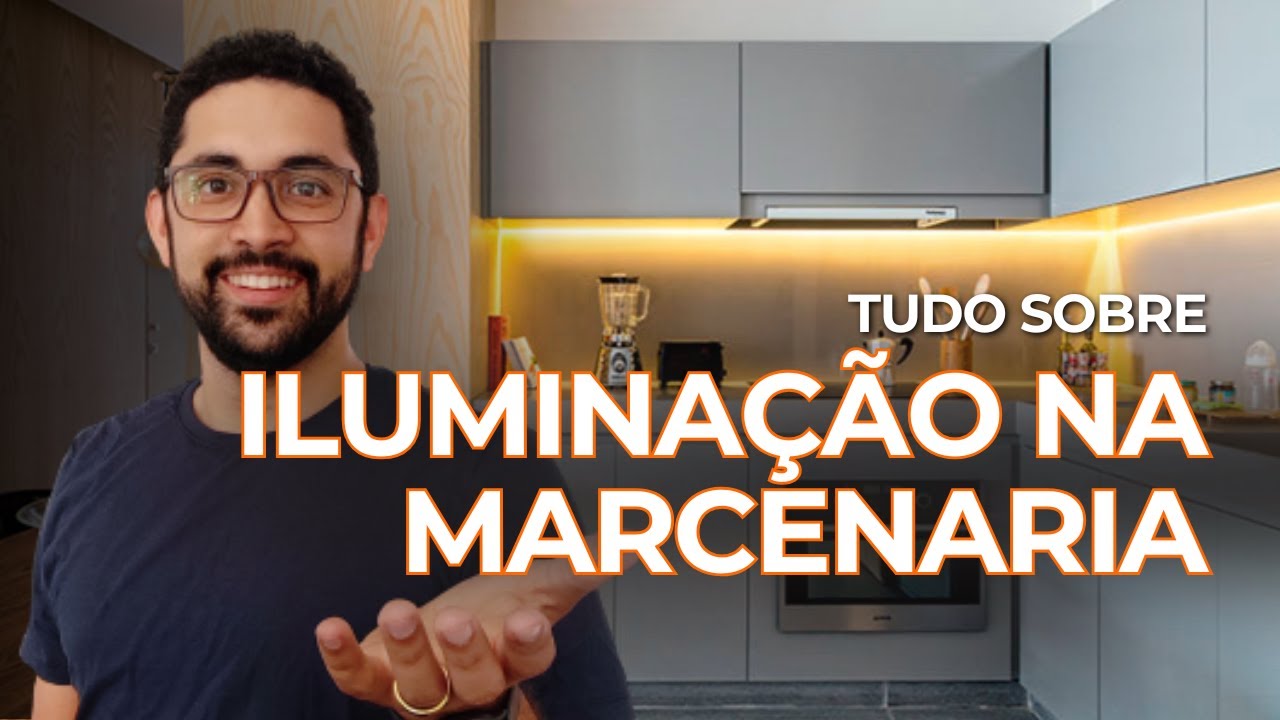 CURSO GRATUITO DE ILUMINAÇÃO - Iluminação na Marcenaria - Fita LED Gaya