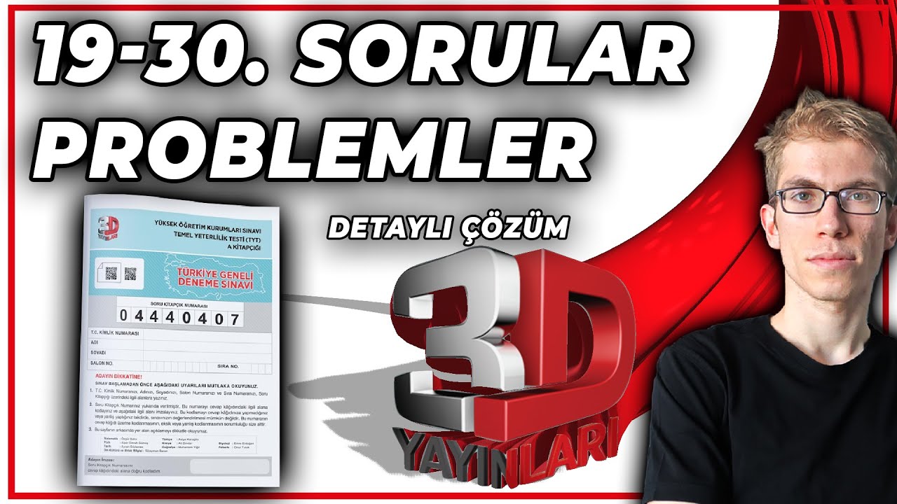 3D 1.Deneme TYT 19-30.Sorular | Problemler (Detaylı Çözüm)