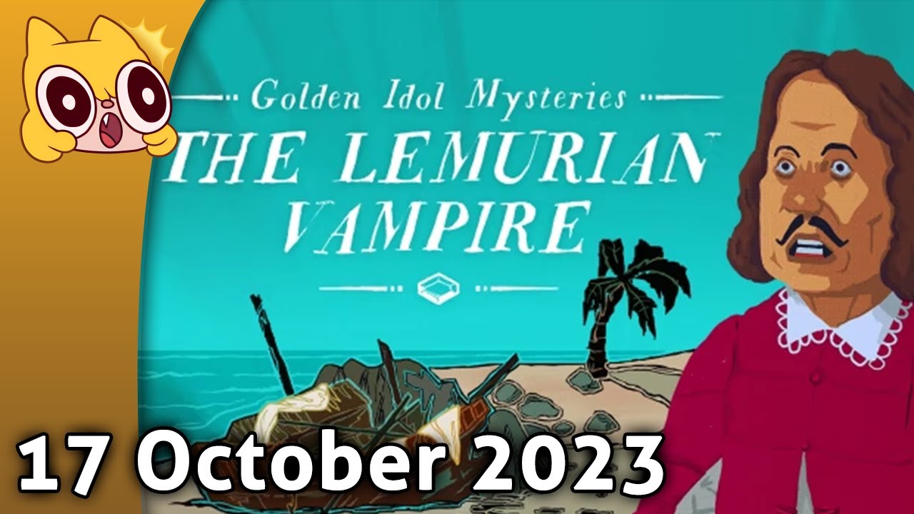 ʚɞ Golden Idol DLC: Lemurian Vampire ʚɞ 🧡 - 17 October 2023