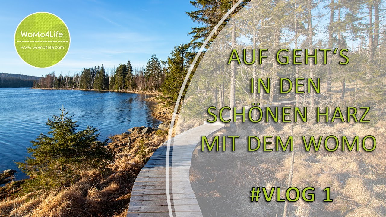 Harz mit dem Wohnmobil - Wohnmobilreise im März 2020 - Vlog1 - Wohnmobil-Tour
