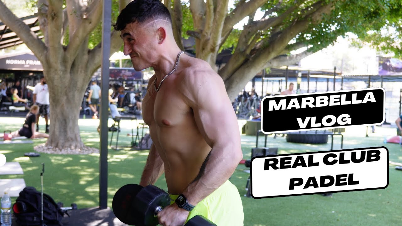 MARBELLA VLOG | CHEST AT THE BEST GYM IN EUROPE