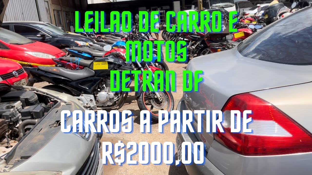 LEILÃO DETRAN DF, CARROS E MOTOS A PARTIR DE R$2.000,00. HILUX A PARTIR DE R$ 15.000,00.