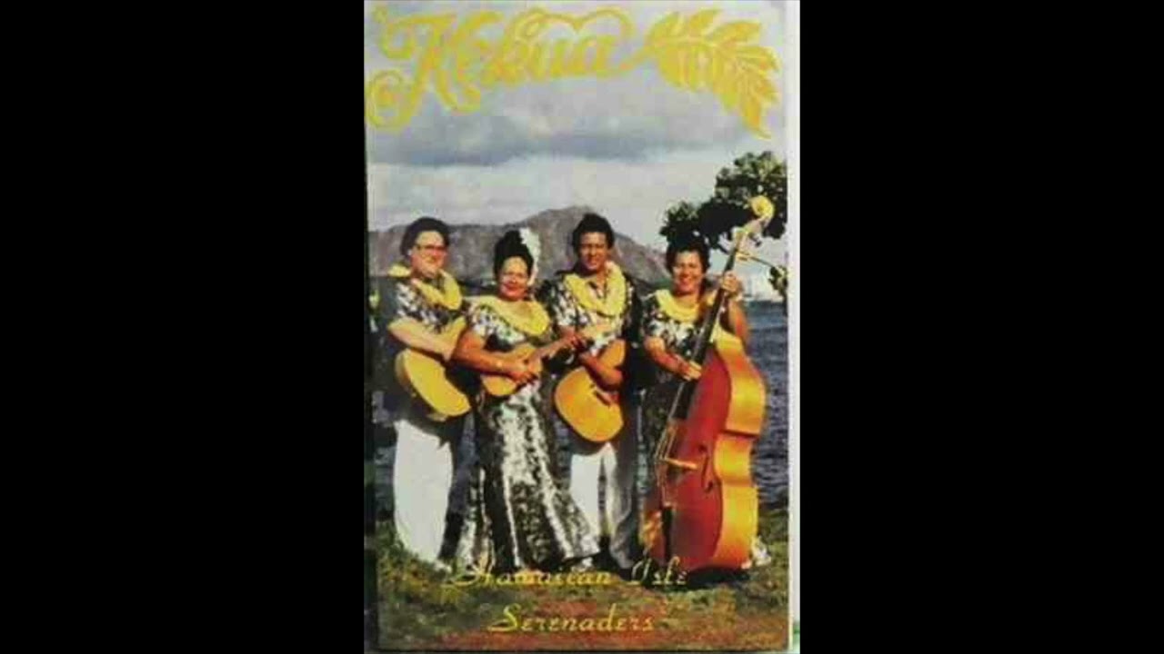 Kekua Fernandes and The Hawaiian Isle Serenaders- Ka Leo Manu O Hawaiʻi