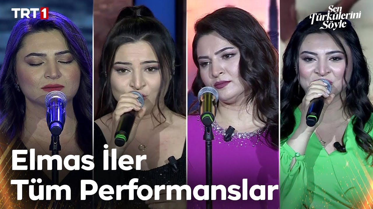Elmas İler Tüm Performanslar - Sen Türkülerini Söyle @trt1