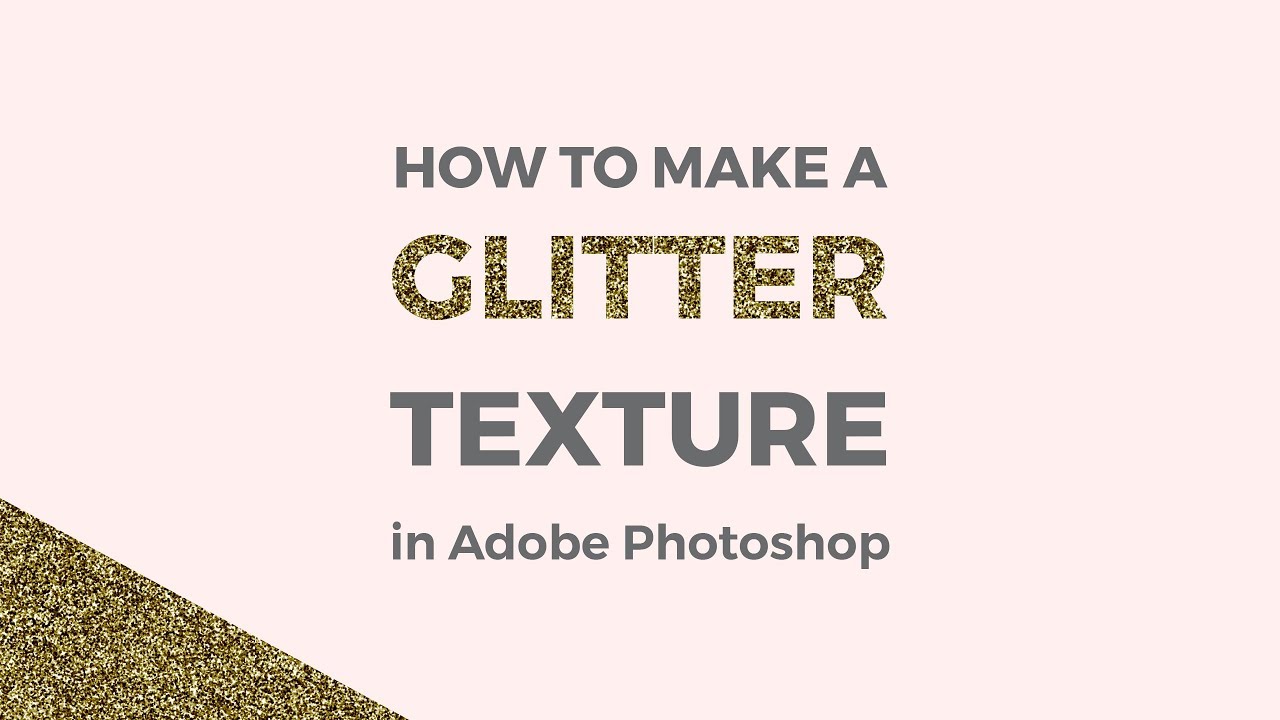 How to make a Glitter Texture in Photoshop